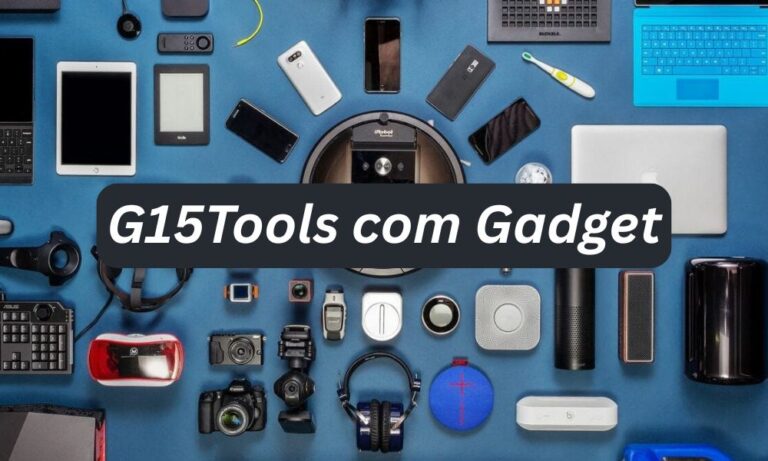 G15Tools.com Gadget – The Ultimate Platform for Innovative Tools and Gadgets